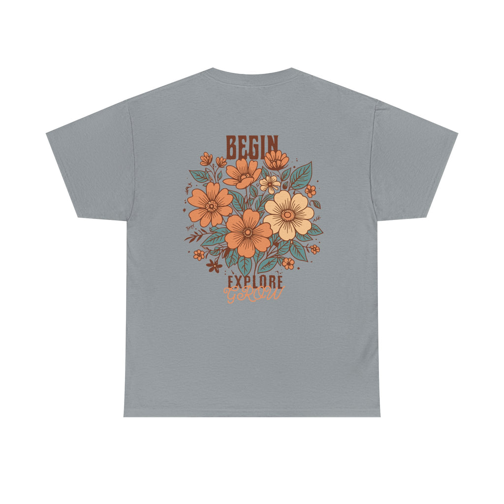 Begin. Explore. Grow. Tee