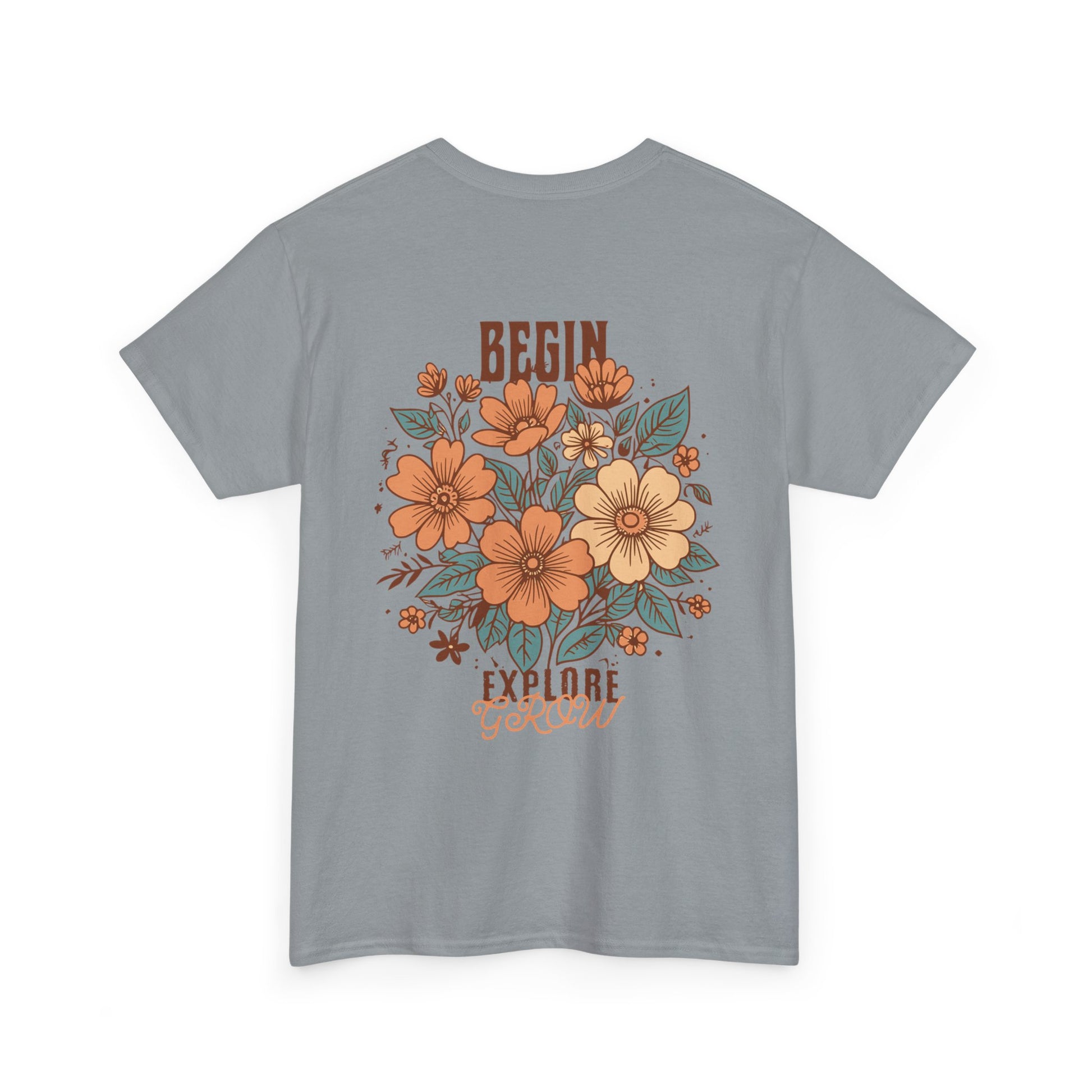 Begin. Explore. Grow. Tee