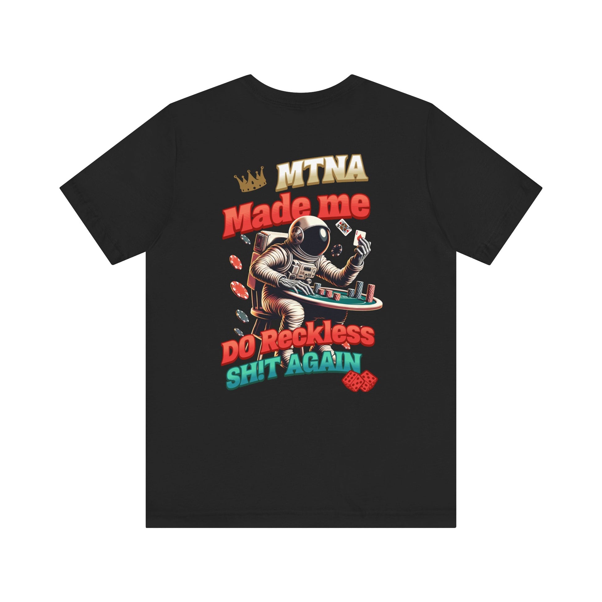 "Blame MTNA Not The Shirt" Tee